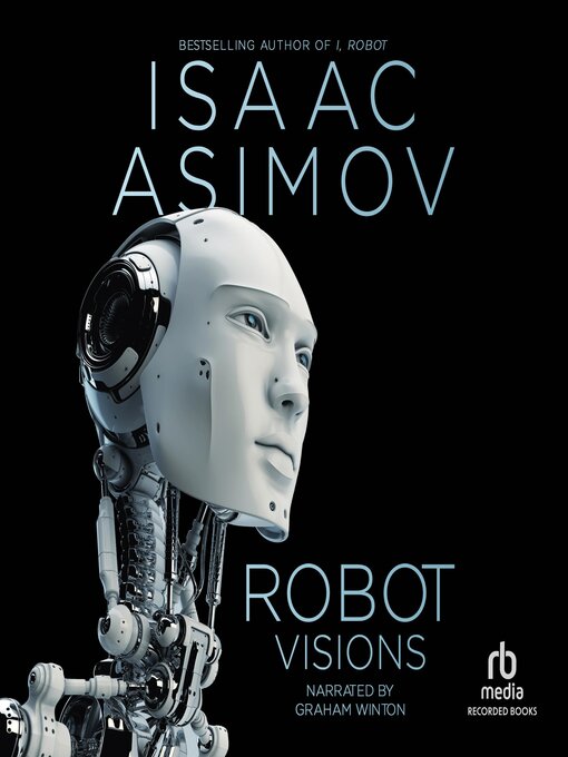 Title details for Robot Visions by Isaac Asimov - Wait list